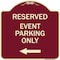 Signmission Event Parking Only With Left Arrow Heavy-Gauge Aluminum Architectural Sign, 18" x 18", BU-1818-24070 A-DES-BU-1818-24070 - alternate 1